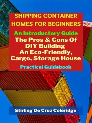cover image of Shipping Container Homes for Beginners